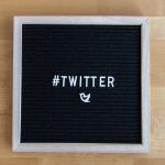 Black letter board marquee #Twitter